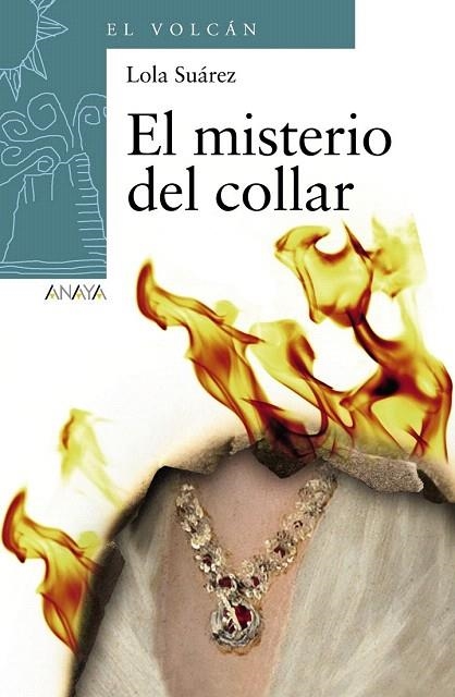 MISTERIO DEL COLLAR, EL | 9788469809068 | SUÁREZ, LOLA | Llibreria La Gralla | Llibreria online de Granollers