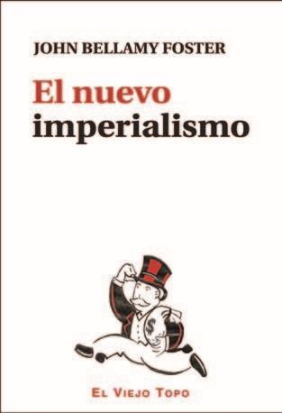 NUEVO IMPERIALISMO, EL | 9788416288700 | BELLAMY FOSTER, JOHN | Llibreria La Gralla | Llibreria online de Granollers