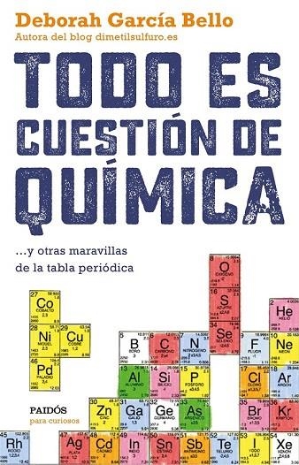 TODO ES CUESTIÓN DE QUÍMICA | 9788449331886 | GARCÍA BELLO, DEBORAH  | Llibreria La Gralla | Llibreria online de Granollers