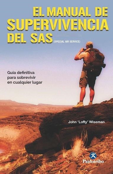 MANUAL DE SUPERVIVENCIA DEL SAS | 9788499106182 | WISEMAN, JOHN ‘LOFTY’ | Llibreria La Gralla | Llibreria online de Granollers