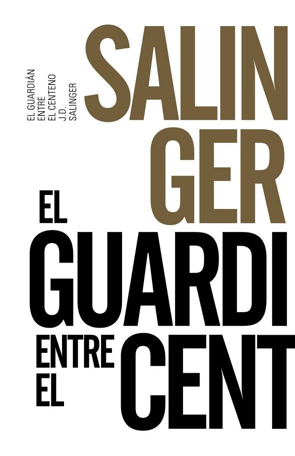 GUARDIÁN ENTRE EL CENTENO, EL | 9788491042570 | SALINGER, J. D. | Llibreria La Gralla | Librería online de Granollers