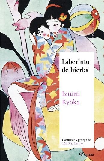 LABERINTO DE HIERBA, EL | 9788494468520 | KYOKA, IZUMI | Llibreria La Gralla | Llibreria online de Granollers