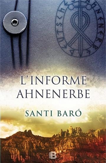 INFORME AHNENERBE, L' | 9788466658089 | BARÓ, SANTI | Llibreria La Gralla | Llibreria online de Granollers