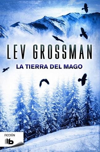 TIERRA DEL MAGO, LA (BOLSILLO) | 9788490701829 | GROSSMAN, LEV | Llibreria La Gralla | Llibreria online de Granollers