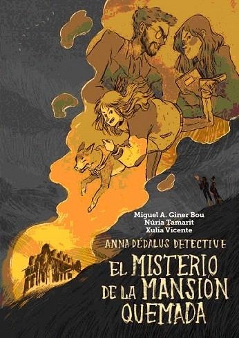 MISTERIO DE LA MANSIÓN QUEMADA, EL | 9788416394067 | GINER BOU, MIGUEL ÁNGEL | Llibreria La Gralla | Llibreria online de Granollers