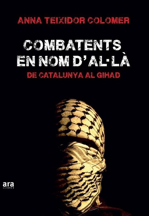 COMBATENTS EN NOM D'A·LÀ | 9788416154555 | TEIXIDOR I COLOMER, ANNA | Llibreria La Gralla | Llibreria online de Granollers