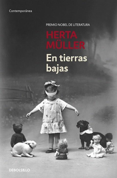 TIERRAS BAJAS, EN | 9788466332668 | MÜLLER, HERTA | Llibreria La Gralla | Librería online de Granollers