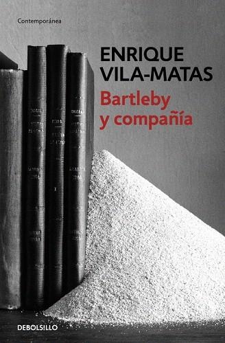 BARTLEBY Y COMPAÑÍA | 9788466329859 | VILA-MATAS,ENRIQUE | Llibreria La Gralla | Llibreria online de Granollers