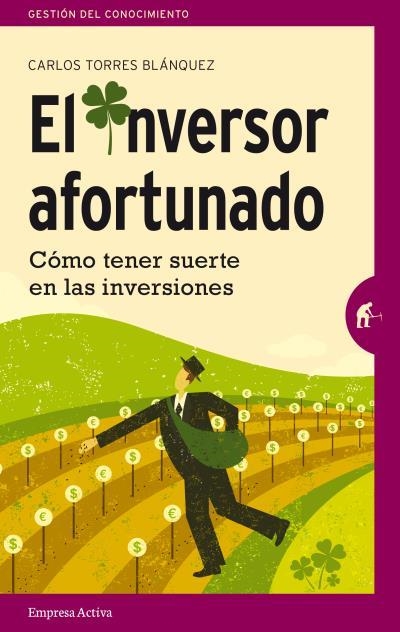 INVERSOR AFORTUNADO, EL | 9788492921393 | TORRES BLÁNQUEZ, CARLOS | Llibreria La Gralla | Llibreria online de Granollers