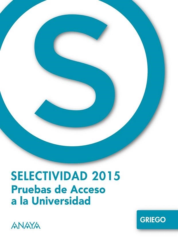 GRIEGO  PRUEBAS DE ACCESO 2015 | 9788469813768 | NAVARRO, JOSÉ LUIS; RODRIGUEZ, JOSÉ MARÍA | Llibreria La Gralla | Llibreria online de Granollers