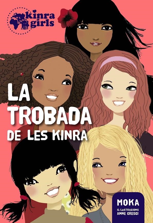 TROBADA DE LES KINRA, LA | 9788424655495 | MOKA | Llibreria La Gralla | Librería online de Granollers