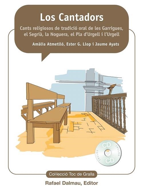 CANTADORS, LOS | 9788423208159 | ATMELLÓ, AMALIA / LLOP, ESTER G. / AYATS, JAUME | Llibreria La Gralla | Llibreria online de Granollers