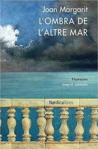 OMBRA DE L'ALTRE MAR, L' | 9788416440641 | MARGARIT, JOAN | Llibreria La Gralla | Llibreria online de Granollers