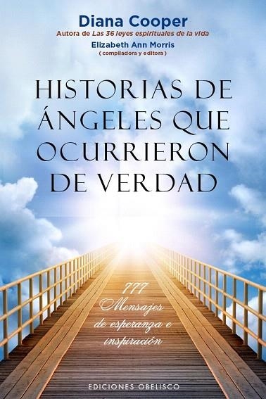 HISTORIAS DE ÁNGELES QUE OCURRIERON DE VERDAD | 9788491110750 | COOPER, DIANA | Llibreria La Gralla | Llibreria online de Granollers