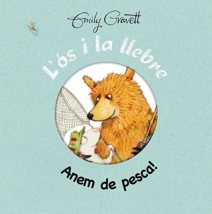 ÓS I LA LLEBRE. ANEM DE PESCA!, L' | 9788416117765 | GRAVETT, EMILY | Llibreria La Gralla | Llibreria online de Granollers