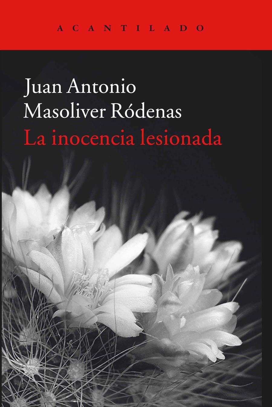 INOCENCIA LESIONADA, LA | 9788416011933 | MASOLIVER, JUAN ANTONIO | Llibreria La Gralla | Librería online de Granollers