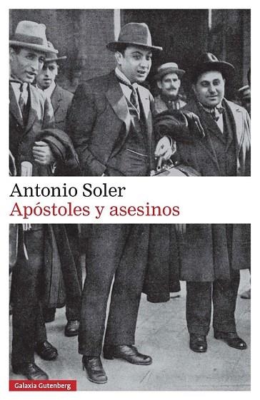 APOSTOLES Y ASESINOS | 9788416495825 | SOLER, ANTONIO | Llibreria La Gralla | Librería online de Granollers