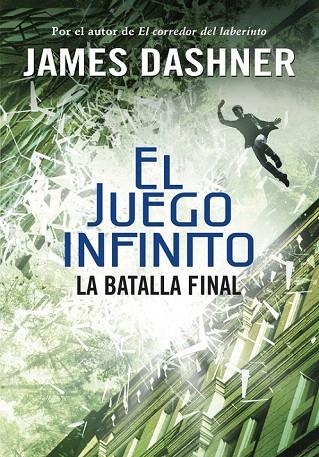 BATALLA FINAL, EL (EL JUEGO INFINITO 3) | 9788490435854 | DASHNER, JAMES | Llibreria La Gralla | Librería online de Granollers