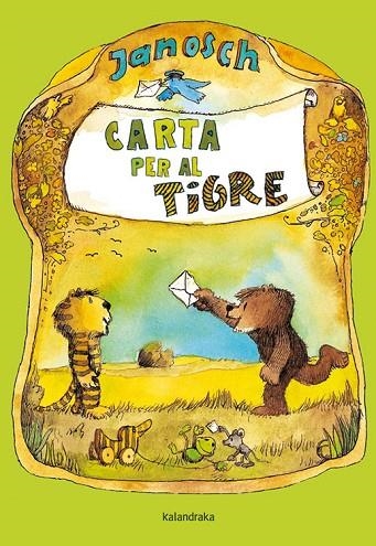 CARTA PER AL TIGRE | 9788484649717 | JANOSCH | Llibreria La Gralla | Llibreria online de Granollers