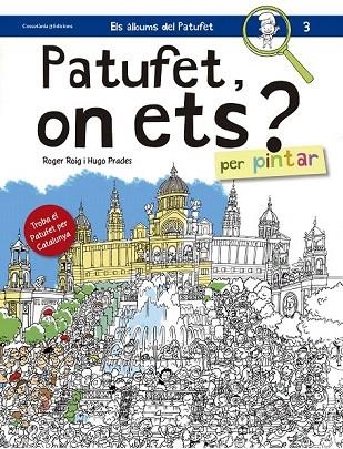 PATUFET, ON ETS? | 9788490344057 | ROIG PRADES, ROGER | Llibreria La Gralla | Librería online de Granollers