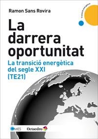 DARRERA OPORTUNITAT, LA | 9788499217963 | SANS ROVIRA, RAMON | Llibreria La Gralla | Llibreria online de Granollers