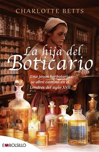 HIJA DEL BOTICARIO, LA (BOLSILLO) | 9788416087327 | BETTS, CHARLOTTE | Llibreria La Gralla | Librería online de Granollers