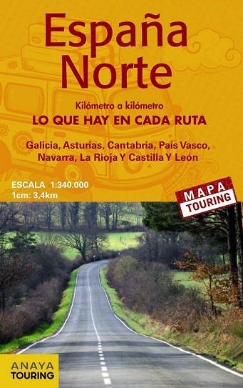 ESPAÑA NORTE MAPA 2016 | 9788499358642 | ANAYA TOURING | Llibreria La Gralla | Llibreria online de Granollers