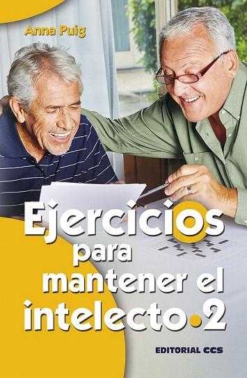 EJERCICIOS PARA MANTENER EL INTELECTO 2 | 9788490233351 | PUIG ALEMAN, ANNA | Llibreria La Gralla | Llibreria online de Granollers