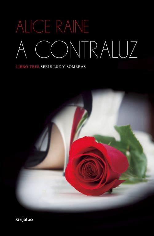 A CONTRALUZ LUZ Y SOMBRAS 3 | 9788425353901 | RAINE, ALICE | Llibreria La Gralla | Llibreria online de Granollers