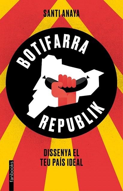 BOTIFARRA REPUBLIK | 9788416297733 | ANAYA, SANTI | Llibreria La Gralla | Librería online de Granollers