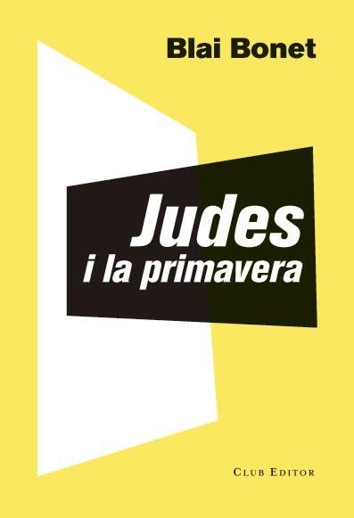 JUDES I LA PRIMAVERA | 9788473292016 | BONET, BLAI | Llibreria La Gralla | Librería online de Granollers