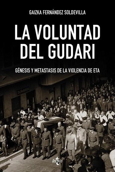 VOLUNTAD DEL GUDARI, LA | 9788430968442 | FERNÁNDEZ SOLDEVILLA, GAIZKA | Llibreria La Gralla | Llibreria online de Granollers