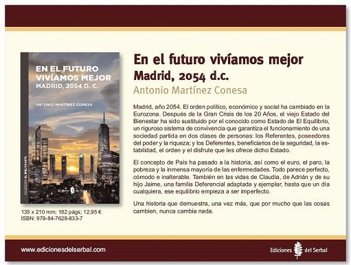 EN EL FUTURO VIVÍAMOS MEJOR | 9788476288337 | MARTÍNEZ CONESA, ANTONIO | Llibreria La Gralla | Llibreria online de Granollers