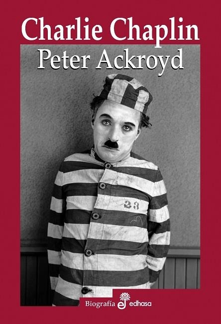 CHARLIE CHAPLIN | 9788435027328 | ACKROYD, PETER | Llibreria La Gralla | Llibreria online de Granollers