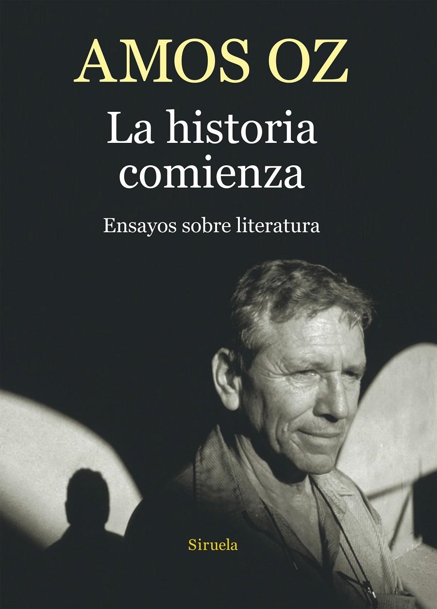 HISTORIA COMIENZA, LA | 9788416638505 | OZ, AMOS | Llibreria La Gralla | Llibreria online de Granollers