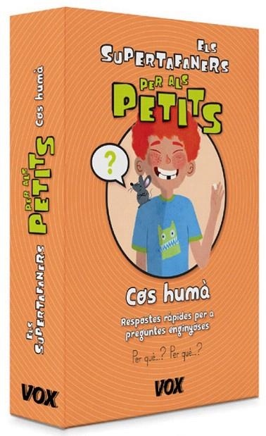 COS HUMÀ. ELS SUPERTAFANERS PER ALS PETITS | 9788499742069 | LAROUSSE EDITORIAL | Llibreria La Gralla | Llibreria online de Granollers