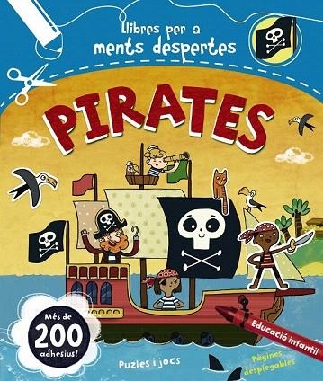 MENTS DESPERTES. PIRATES | 9788499741987 | LAROUSSE EDITORIAL | Llibreria La Gralla | Llibreria online de Granollers