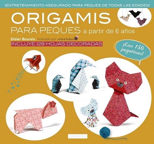 ORIGAMI PARA PEQUES | 9788416368778 | LAROUSSE EDITORIAL | Llibreria La Gralla | Llibreria online de Granollers