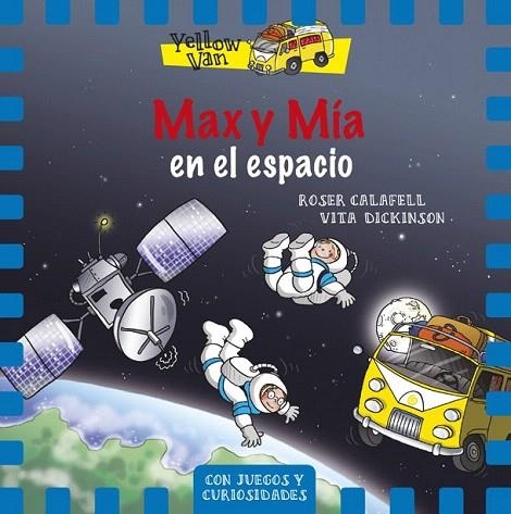 MAX Y MIA EN EL ESPACIO | 9788424657703 | DICKINSON, VITA | Llibreria La Gralla | Llibreria online de Granollers