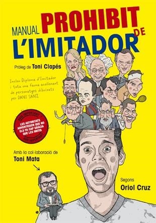 MANUAL PROHIBIT DE L'IMITADOR | 9788416528110 | CRUZ, ORIOL; MATA, TONI | Llibreria La Gralla | Llibreria online de Granollers