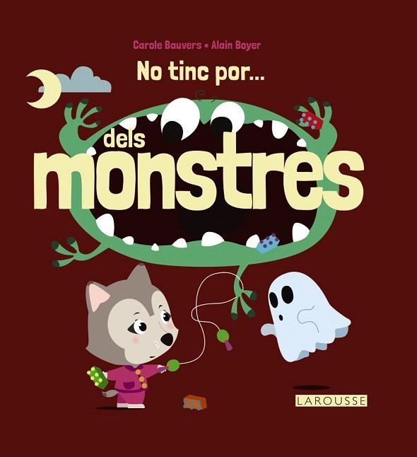 NO TINC POR DELS MONSTRES | 9788416368723 | BAUVERS, CAROLE / BOYER, ALAIN | Llibreria La Gralla | Llibreria online de Granollers