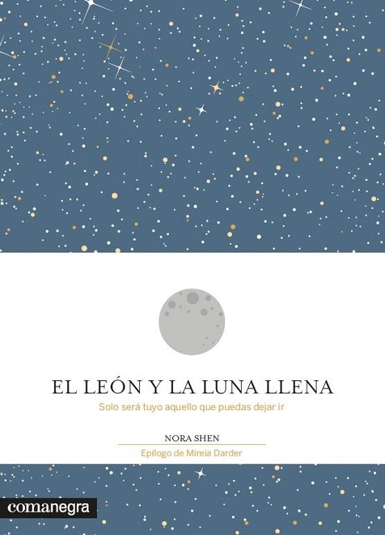 LEÓN Y LA LUNA LLENA, EL | 9788416605200 | SHEN, NORA | Llibreria La Gralla | Llibreria online de Granollers