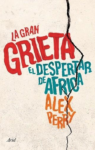 GRAN GRIETA, LA | 9788434423312 | PERRY, ALEX | Llibreria La Gralla | Llibreria online de Granollers