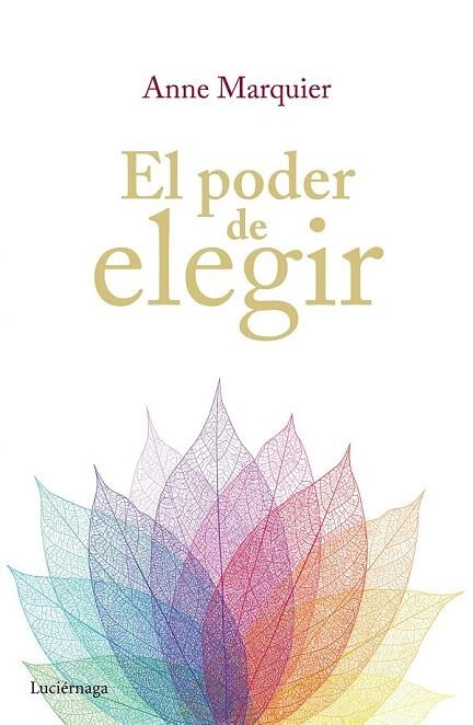 PODER DE ELEGIR, EL | 9788416694006 | MARQUIER, ANNIE  | Llibreria La Gralla | Llibreria online de Granollers