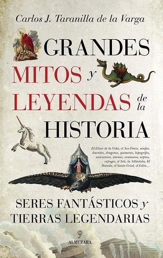 GRANDES MITOS Y LEYENDAS DE LA HISTORIA | 9788416392872 | TARANILLA DE LA VARGA, CARLOS J. | Llibreria La Gralla | Llibreria online de Granollers