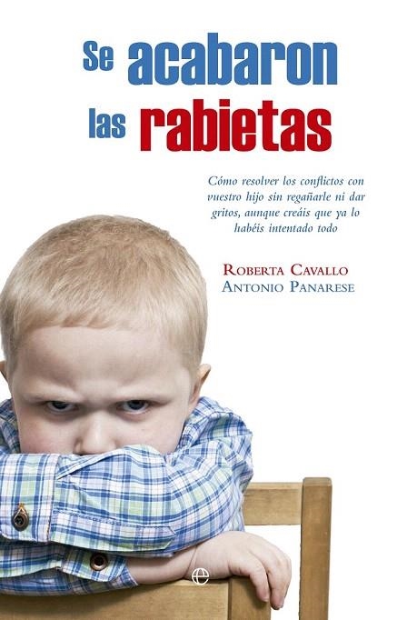 SE ACABARON LAS RABIETAS | 9788490606322 | CAVALLO, ROBERTA; PANARESE, ANTONIO | Llibreria La Gralla | Llibreria online de Granollers