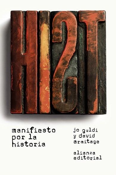 MANIFIESTO POR LA HISTORIA | 9788491043041 | GULDI, JO; ARMITAGE, DAVID | Llibreria La Gralla | Llibreria online de Granollers