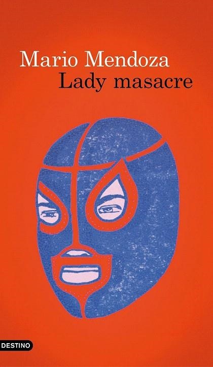 LADY MASACRE | 9788423350780 | MENDOZA, MARIO | Llibreria La Gralla | Llibreria online de Granollers