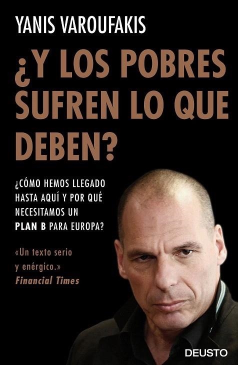 Y LOS POBRES SUFREN LO QUE DEBEN? | 9788423425143 | VAROUFAKIS, YANIS | Llibreria La Gralla | Llibreria online de Granollers