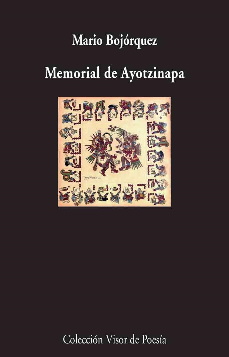 MEMORIAL DE AYOTZINAPA | 9788498959529 | BOJÓRQUEZ, MARIO | Llibreria La Gralla | Llibreria online de Granollers